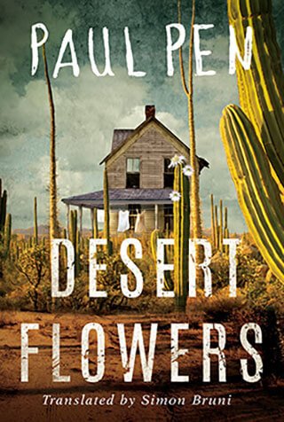 Paul Pen – Desert Flowers
